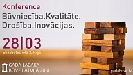 28. martā norisināsies konference "Būvniecība. Kvalitāte. Drošība. Inovācijas"
