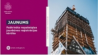 VZD: Turpmāk nepabeigtas jaunbūves reģistrācija Kadastrā būs daudz ātrāka un efektīvāka