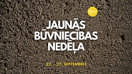 Aicina uz Jaunās būvniecības nedēļu 2025