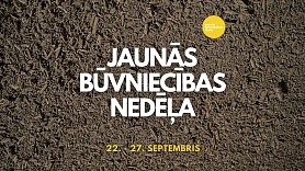 Aicina uz Jaunās būvniecības nedēļu 2025 