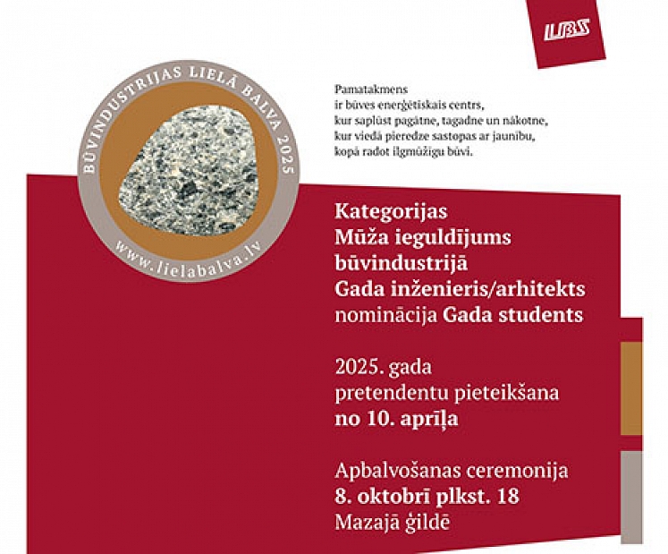Aicina pieteikt pretendentus "Būvindustrijas lielajai balvai"