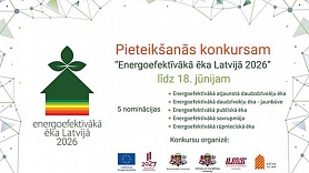 Aicina iesniegt pieteikumus konkursam „Energoefektīvākā ēka Latvijā 2026”