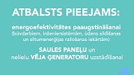 EM: Piešķir papildu finansējumu privātmāju energoefektivitātes paaugstināšanai un saules paneļu uzstādīšanai