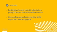 VVD: Černobiļas atomelektrostacijai (AES) atjaunota elektroapgāde, radiācijas līmenis Latvijā atbilst normai
