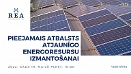 19. maijā notiks bezmaksas vebinārs par pieejamo atbalstu atjaunīgo energoresursu izmantošanai