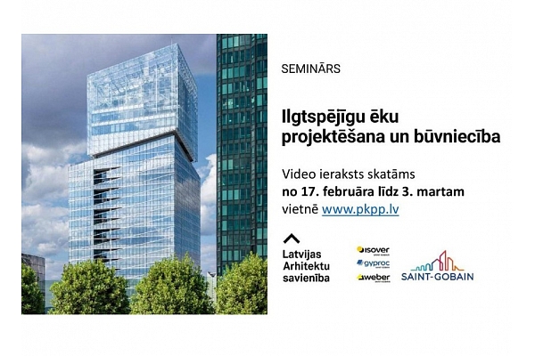 Aicina uz bezmaksas semināru pat ilgtspējīgu būvniecību un projektēšanu