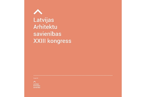 Norisinājās Latvijas Arhitektu savienības XXIII kongresa pirmā sesija