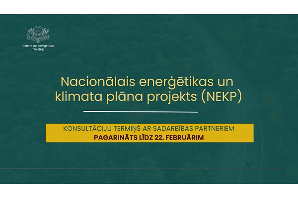 KEM pagarina konsultāciju termiņu ar sadarbības partneriem par Nacionālo enerģētikas un klimata plāna projektu
