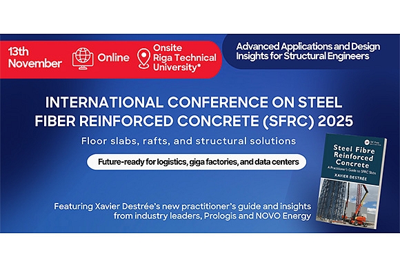 Līdz 31. oktobrim var reģistrēties starptautiskai konferencei par tērauda šķiedru dzelzsbetonu (SFRC 2025)