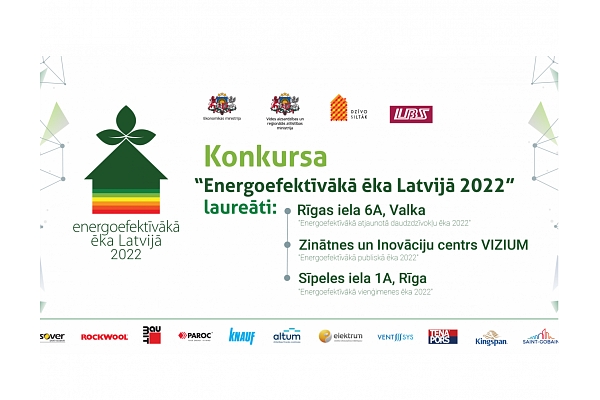 Godināti konkursa “Energoefektīvākā ēka Latvijā 2022” laureāti (FOTO)