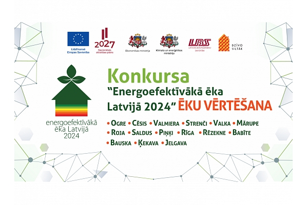 Konkursa “Energoefektīvākā ēka Latvijā 2024” žūrija sāk ēku vērtēšanu klātienē