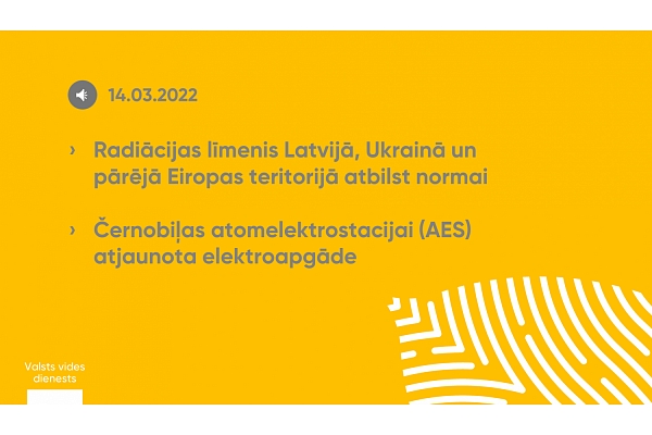 VVD: Černobiļas atomelektrostacijai (AES) atjaunota elektroapgāde, radiācijas līmenis Latvijā atbilst normai