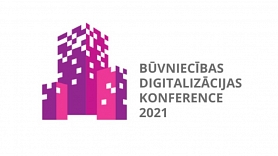 27. un 28. oktobrī norisināsies ikgadējā Būvniecības digitalizācijas konference
