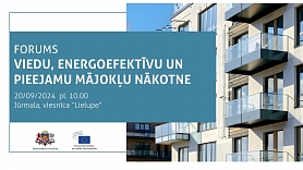 EM: ES valstu eksperti diskutēs par risinājumiem mājokļu pieejamības un energoefektivitātes veicināšanai