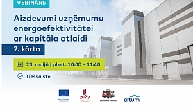 EM un ALTUM aicina uz vebināru par valsts atbalsta programmu energoefektivitātei, AER ieviešanai un elektrotroauto iegādei