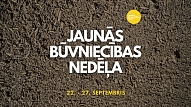 Aicina uz Jaunās būvniecības nedēļu 2025 