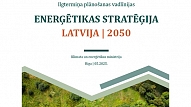 Ceļā uz ilgtspējīgu tautsaimniecības attīstību – apstiprināta enerģētikas stratēģija 2050