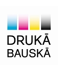 Drukā Bauskā, LTD